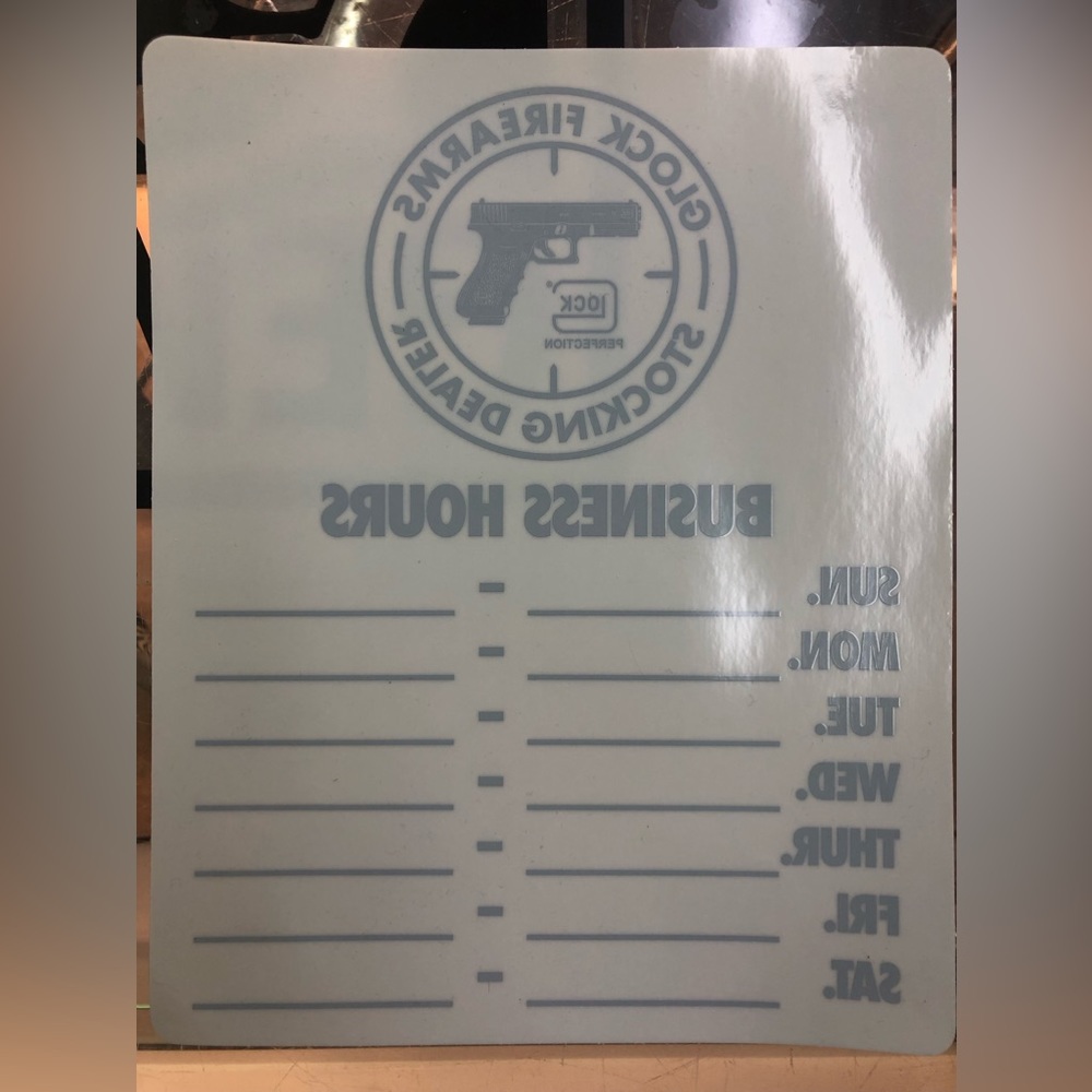 Glock business hours sign